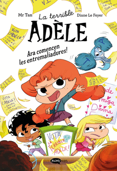 LA TERRIBLE AD�LE NOVELA 2. ARA COMENCEN LES ENTREMALIADURES!