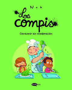 LOS COMPIS 3 CONSUMIR SIN MODERACI�N