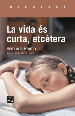 LA VIDA S CURTA, ETCTERA