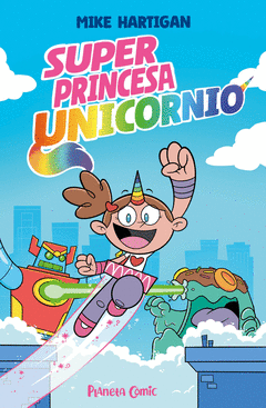 SUPER PRINCESA UNICORNIO N� 01