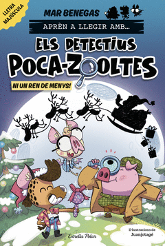 APR�N A LLEGIR AMB ELS DETECTIUS POCA-ZOOLTES 9. NI UN REN DE MENYS!
