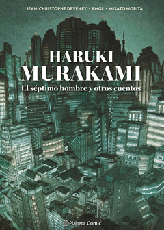MURAKAMI. EL S�PTIMO HOMBRE Y OTROS CUENTOS