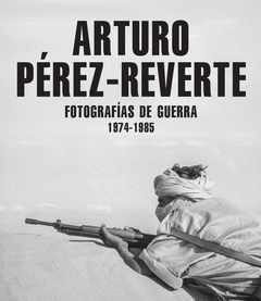FOTOGRAF�AS DE GUERRA (1974-1985)