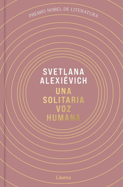 UNA SOLITARIA VOZ HUMANA (L�UREA)