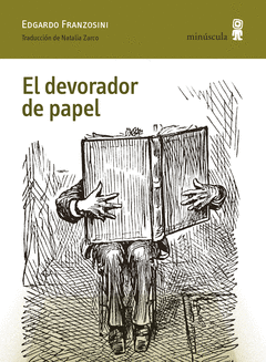 EL DEVORADOR DE PAPEL