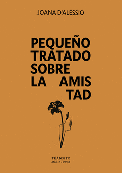 PEQUE�O TRATADO SOBRE LA AMISTAD