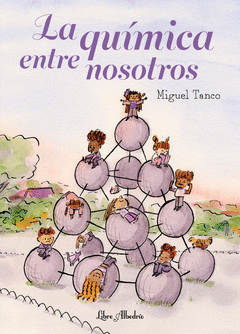 LA QU�MICA ENTRE NOSOTROS