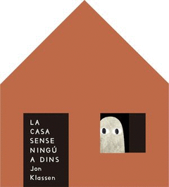 LA CASA SENSE NING� A DINS