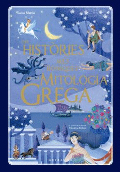 LES HIST�RIES M�S BONIQUES DE LA MITOLOGIA GREGA